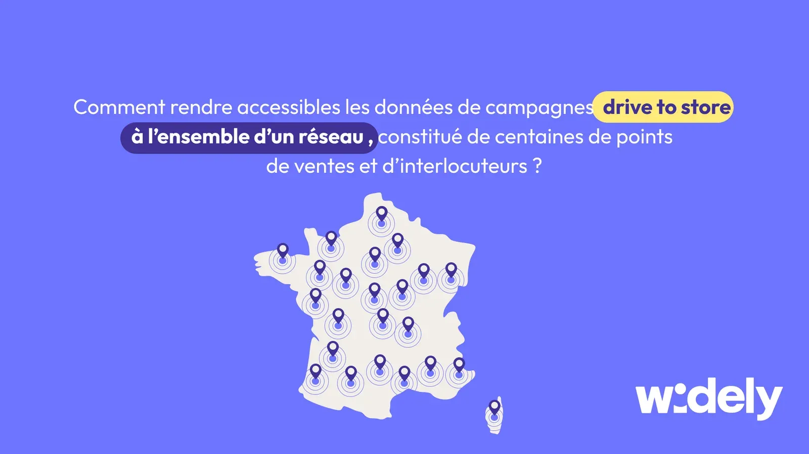 carte de france avec tous les magasins d’un réseau